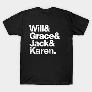 Will Grace Jack Karen T-Shirt